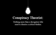 conspiracy-theorist-nothing-more-than-a-derogatory-title-used-to-dismiss-a-critical-thinker